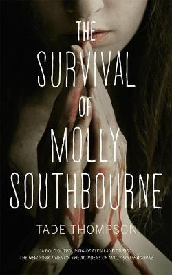 Molly Southbourne #02: Survival of Molly Southbourne, The