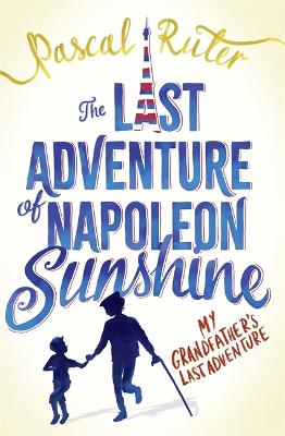 Last Adventure of Napoleon Sunshine, The