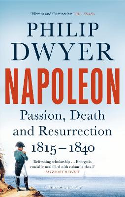 Napolean Volume 03: Passion, Death and Resurrection 1815-1840