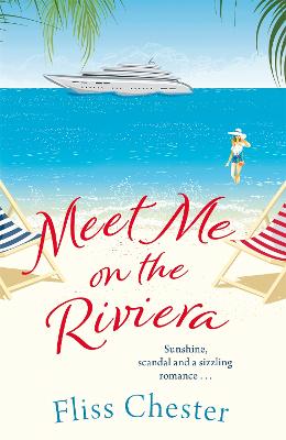 The French Escapes: Meet Me on the Riviera