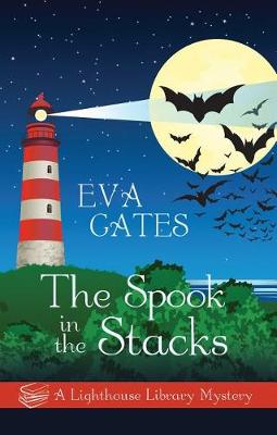 Lighthouse Library Mystery #04: Spook in the Stacks, The