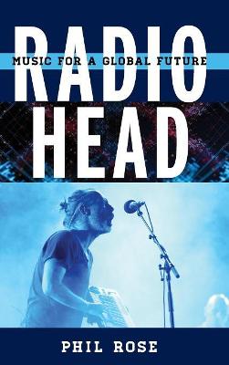 Radiohead: Music for a Global Future