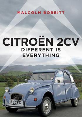 Citroen 2CV: Different is Everything