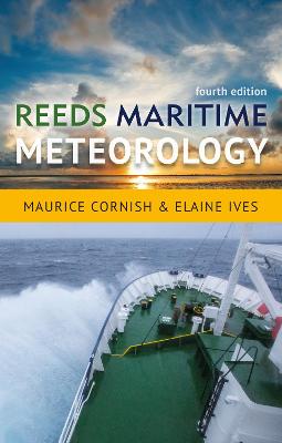 Reed's Professional: Reeds Maritime Meteorology (4th Edition)