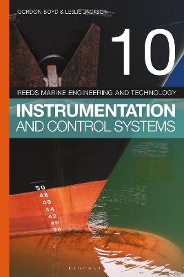 Reeds Marine Engineering and Technology #10: Instrumentation and Control System