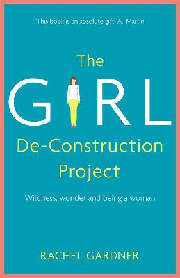 Girl De-Construction Project, The