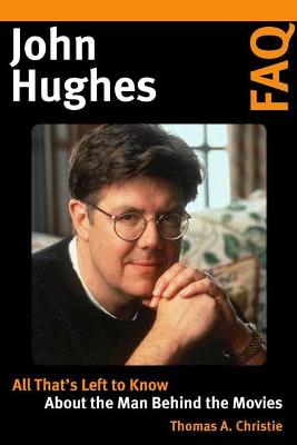John Hughes FAQ: All That's Left to Know About the Man Behind the Movies