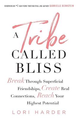 A Tribe Called Bliss