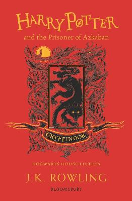 Harry Potter #03: Harry Potter and the Prisoner of Azkaban (Gryffindor Edition)