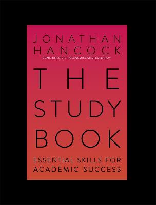 Study Book, The: Essential Skills for Academic Success