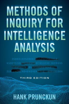 Security and Professional Intelligence Education Series: Methods of Inquiry for Intelligence Analysis