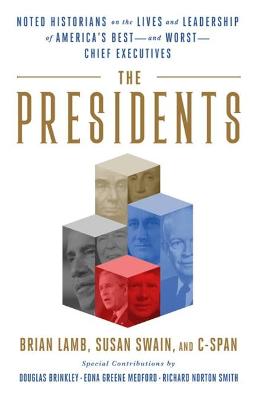 American Presidents: Leadership and Life Stories from Noted Historians