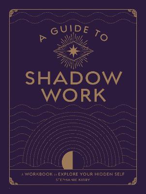 A Guide to Shadow Work