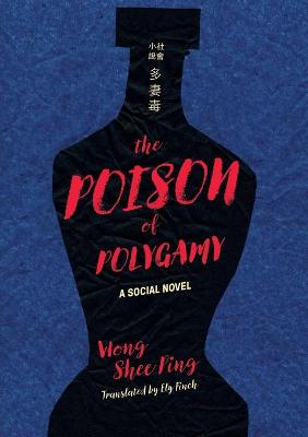 Poison of Polygamy, The