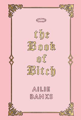 Book of Bitch, The