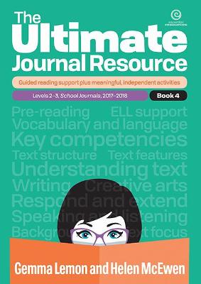 Ultimate Journal Resource - Book 4: Level 2-3 School Journals, 2017-18