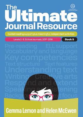 Ultimate Journal Resource - Book 5: Level 2-3 School Journals, 2017-18