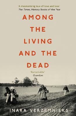 Among the Living and the Dead: A Tale of Exile and Homecoming