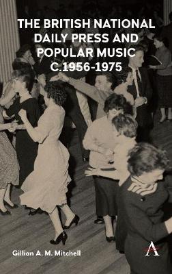 British National Daily Press and Popular Music, c.1956-1975, The