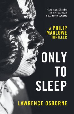 Philip Marlowe #01: Only to Sleep