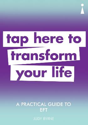Practical Guide Series: A Practical Guide to EFT