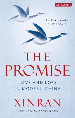 Promise, The: Tales of Love and Loss in China