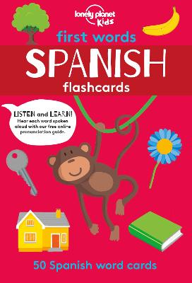 Lonely Planet Kids: First Words: Spanish (Flashcards)