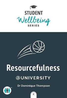 Student Wellbeing Series: Resilience at University