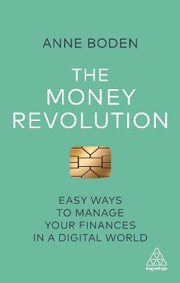 Money Revolution, The: Easy Ways to Manage Your Finances in a Digital World