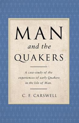 Man and The Quakers
