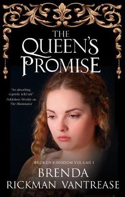 Broken Kingdom #01: Queen's Promise, The