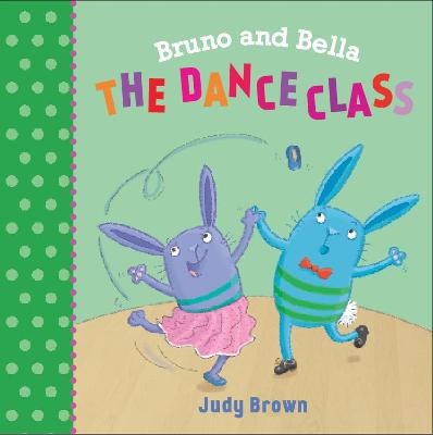 Bruno and Bella: Dance Class, The