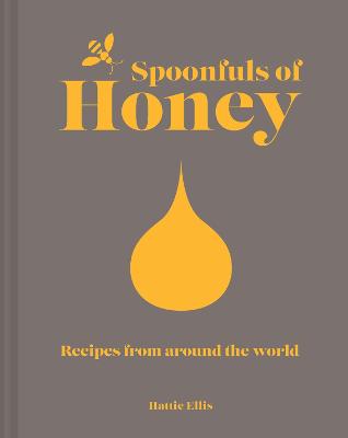 Spoonfuls of Honey: Recipes from around the world