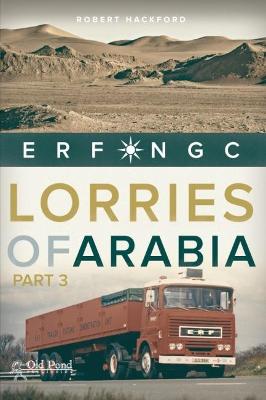 Lorries of Arabia - Volume 03