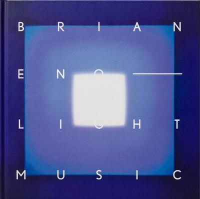Brian Eno: Light Music