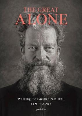 Great Alone, The: Walking the Pacific Crest Trail