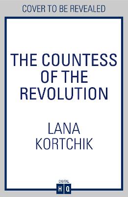 The Countess of the Revolution