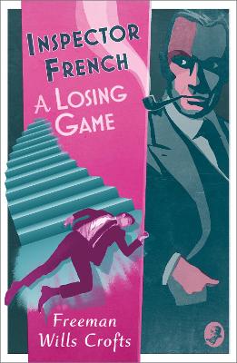 Inspector French #22: A Losing Game