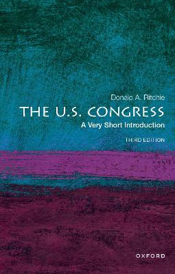 The U.S. Congress: A Very Short Introduction  (3rd Revised Edition)