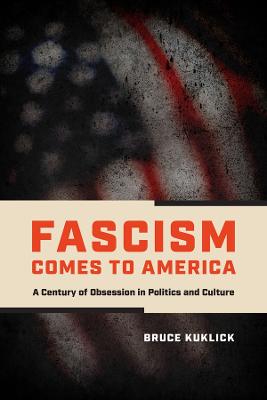 Fascism Comes to America