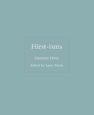 ISMS #: Hirst-isms