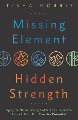 Missing Element, Hidden Strength
