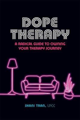 Dope Therapy
