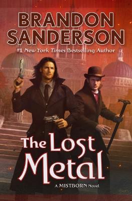 Mistborn #07: The Lost Metal
