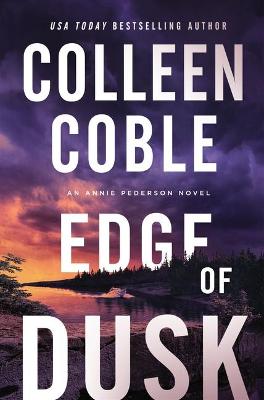 Annie Pederson #01: Edge of Dusk