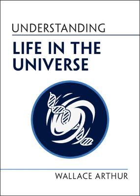 Understanding Life #: Understanding Life in the Universe