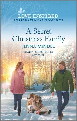Second Chance Blessings #01: A Secret Christmas Family