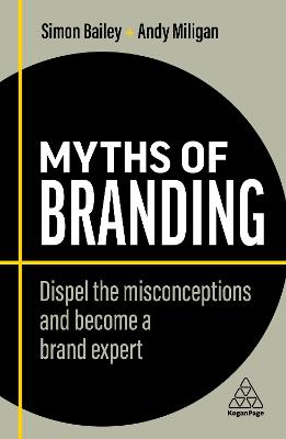 Myths of Branding  (2nd Revised Edition)