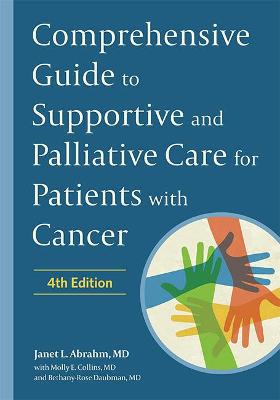 Comprehensive Guide to Supportive and Palliative Care for Patients with Cancer (4th Edition)