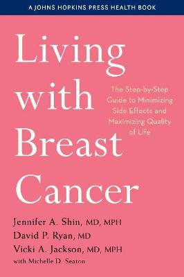 Johns Hopkins Press Health Book #: Living with Breast Cancer